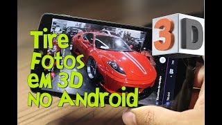 Como Tirar Fotos em 3D em qualquer Celular ANDROID [upl. by Leilamag]