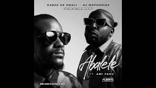 Kabza De Small amp DJ Maphorisa  Abalele ft Ami Faku Lxst Sxul YBL 3 Step Bootleg Mix [upl. by Yenmor260]