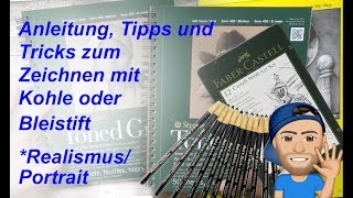 Kohle und Bleistift  Tutorials Anleitung Tipps und Tricks [upl. by Aiset]