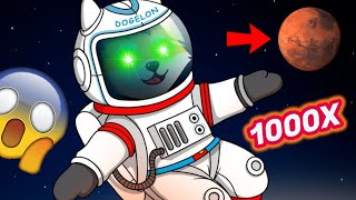 WILL DOGELON MARS REACH THE MARS IN UPTOBER  BINANCE IS COMING  1000X POTENTIAL [upl. by Joash]