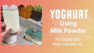 HomeMade Yoghurt  Use Milk Powder or Fresh Milk [upl. by Rowe]