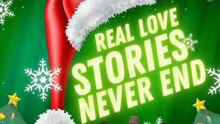 Real Love Stories Never End Lyrics [upl. by Enived]