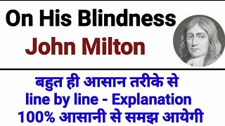 on his blindness by john milton  on his blinsness in hindi  on his blindness summary [upl. by Nanci611]