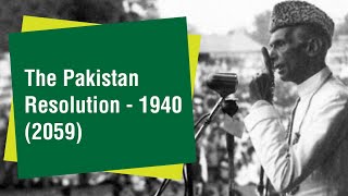 The Pakistan Resolution  1940 [upl. by Leakim]