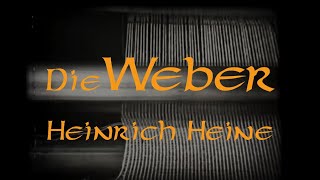 Die Weber  Das Weberlied Vertonung quotDie schlesischen Weberquot von Heinrich Heine [upl. by Roselin]