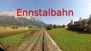 Führerstandsmitfahrt  Cab Ride  Ennstalbahn Austria  Bischofshofen  Selzthal  Taurus 4K [upl. by Dewie]