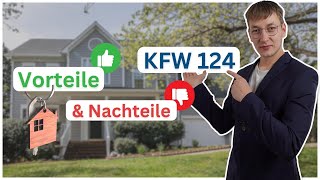 Lohnt sich das KFW Programm 124  Vorteile und Nachteile einfach erklärt [upl. by Schweiker]