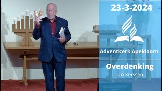 23 maart 2024  Kerkdienst  Adventkerk Apeldoorn [upl. by Kantos639]