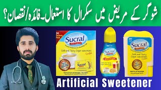 SucralSucralos artificial sweeteners Sucral sugar  Sucral side effects in urduHindi [upl. by Ybba44]