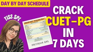 Crack CUETPG in 7 Days Day by Day TimeTable Best resources for CUETTISS Mocks for CUETTISS [upl. by Bevan]