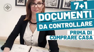 71 DOCUMENTI DA VALUTARE Prima di un Acquisto Immobiliare [upl. by Mary]