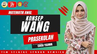 Prasekolah  Matematik Awal  Konsep Wang [upl. by Etterual]