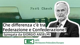 Che differenza cè tra Federazione o Confederazione  Spiegato da Giorgio Anselmi [upl. by Doi]