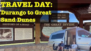 Travel Day to the Great Sand Dunes [upl. by Lazaro]