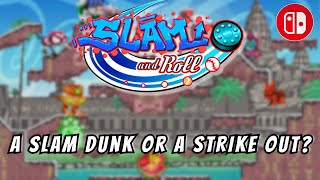 Slam and Roll Review  Another Arcade Indie Hits Nintendo Switch [upl. by Tteltrab516]