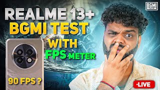 Testing Realme 13 Live with FPS Meter  BGMI Live  Road To 300K [upl. by Rockie]