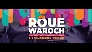 Teaser Roue Waroch 2024 [upl. by Ennaharas510]