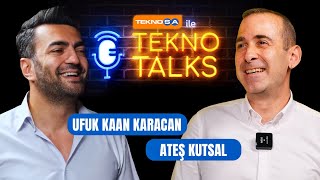 Teknosa ile TeknoTalks  Ateş Kutsal x Ufuk Kaan Karacan [upl. by Inger]