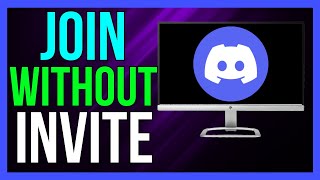 How to Join a Discord Server Without Invite 2024 [upl. by Pinkham]