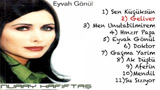 Nuray Hafiftaş  Geliver [upl. by Anaya]