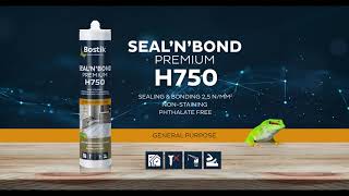 BOSTIK H750 SEALNBOND PREMIUM [upl. by Lander]