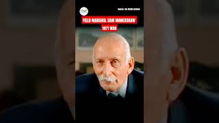 Field Marshal Sam MANEKSHAW On Prisoners of war sammanekshaw shorts fieldmarshal [upl. by Hesky249]