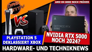 Nvidia RTX 5000 noch 2024  AMD RX 8000 kommt früher  Playstation 5 deklassiert Xbox Series  News [upl. by Nguyen382]