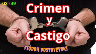 2 CRIMEN Y CASTIGO de DOSTOYEVSKI  audiolibro en ESPAÑOL  COMPLETO  GRATIS [upl. by Clarey]