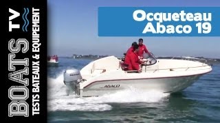 Ocqueteau Abaco 19  Test  Présentation [upl. by Namialus484]