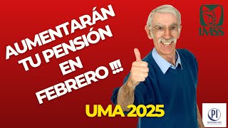 AUMENTAN TODAS LAS PENSIONES CON LA UMA PARA EL 2025 [upl. by Micheil572]