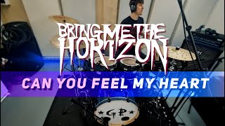 Bring Me The Horizon  Can You Feel My Heart drum cover [upl. by Noemis127]