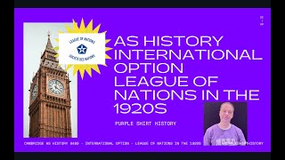 Cambridge AS History 9489 League of Nations in the 1920s [upl. by Adnarim]