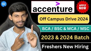 New Hiring In Accenture  Freshers Jobs 2024  BCA MCA amp Engineering [upl. by Macguiness]