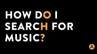 Searching for Music  Audio Network FAQs [upl. by Ellenrahc]