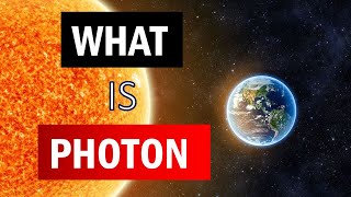 WHAT IS PHOTON   PHOTON TRAVEL THROUGH SPACE [upl. by Horatia]