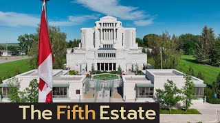 The Mormon church in Canada Where did more than 1 billion go  The Fifth Estate [upl. by Dnalyram52]