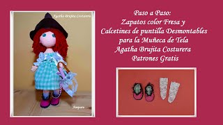 Paso a paso Zapatos de Color Fresa y Calcetines de Puntilla Desmontables para Muñeca de Tela Agatha👠 [upl. by Ayifas631]