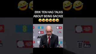 Ten hags interview after getting sacked 😂 football tenhag manchesterunited [upl. by Elawalo]