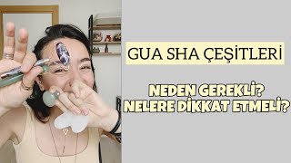 GUASHA ÇEŞİTLERİ ALIRKEN NELERE DİKKAT ETMELİ NEDEN GEREKLİ 💛 [upl. by Naimerej]