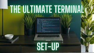 The ULTIMATE guide to customizing your terminal Mac Terminal SetUp [upl. by Ehctav241]