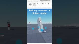 Making a monitor on roblox studio [upl. by Weeks]