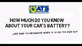 Why do car batteries die amp signs of battery failure  ATS Euromaster [upl. by Ahsaela]