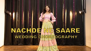 NACHDE NE SAARE💃  Learn Easy Sangeet Dance Steps With MANZIL🥂 [upl. by Aicenav]