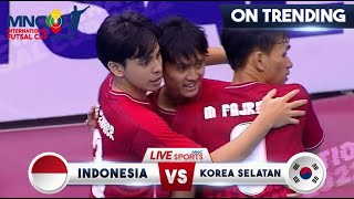 TIMNAS ON FIRE  Indonesia VS Korea Selatan  MNC INTERNATIONAL FUTSAL CUP 2022 [upl. by Teodorico278]