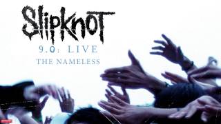 Slipknot  Nameless LIVE Audio [upl. by Naugan]