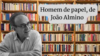 Homem de papel de João Almino [upl. by Corabel]