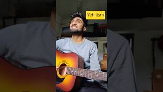 Ye jism hai to kya  Guitar Cover  Guitar [upl. by Arekahs]