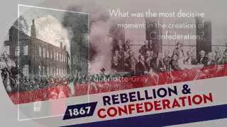 What was the most important moment in the creation of Confederation [upl. by Susanetta]