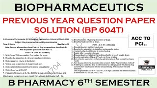 Solution  Biopharmaceutics and Pharmacokinetics 6th semester question paper  By Carewell Classes [upl. by Ogdon]