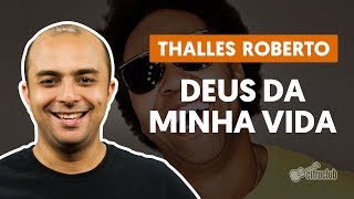 DEUS DA MINHA VIDA  Thalles Roberto aula de bateria [upl. by Adnara]